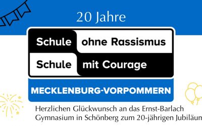 20 Jahre „Schule ohne Rassismus – Schule mit Courage“ in Mecklenburg-Vorpommern