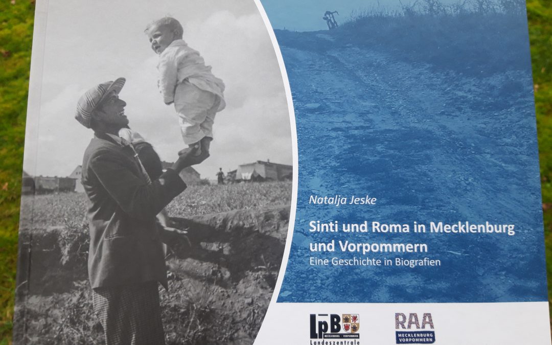 „Sinti und Roma in Mecklenburg und Vorpommern – Geschichte in Biografien“ von Dr. Natalja Jeske