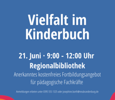 Plakat zur Veranstaltung "VIelfalt im Kinderbuch" in der Regionalbilbiothek Neubrandenburg
