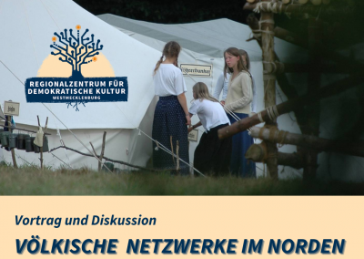Jetzt anmelden: Vortrag & Diskussion – „Völkische Netzwerke im Norden“ in Schwerin