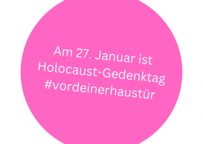 Am 27. Januar ist Holocaust-Gedenktag – Geschichtswerkstatt zeitlupe lädt ein!