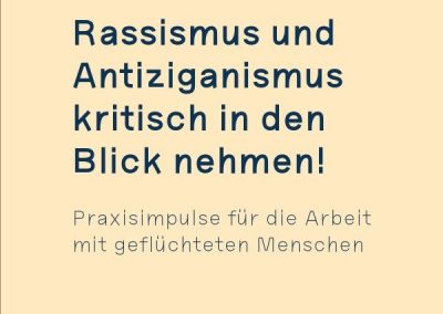 Neue Handreichung zu rassismus- und antiziganismuskritischer Praxis vorgestellt